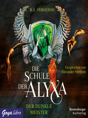 cover image of Die Schule der Alyxa. Der dunkle Meister [Band 1]